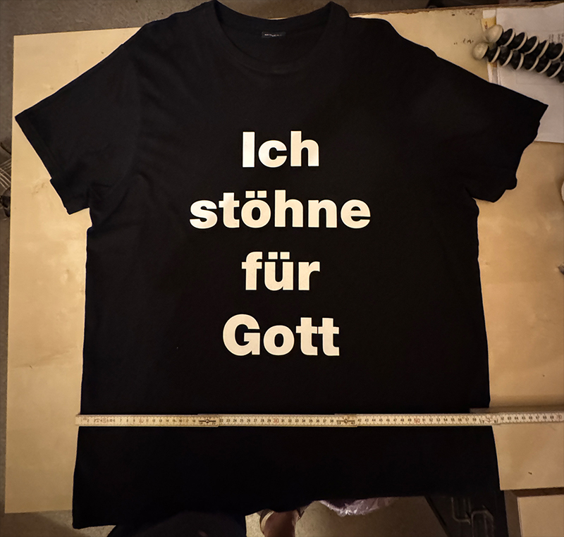 Ich stöhne für Gott T-Shirt Vorderseite